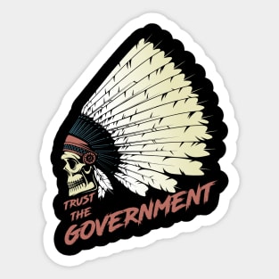 Trust the Government Sticker